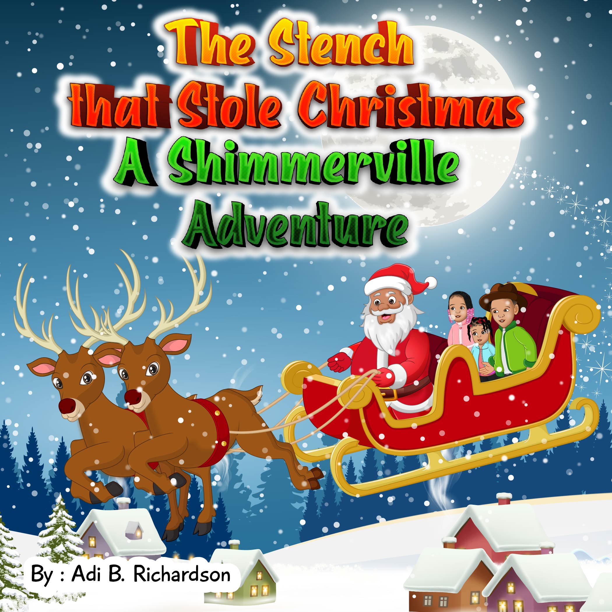 The Stench that Stole Christmas