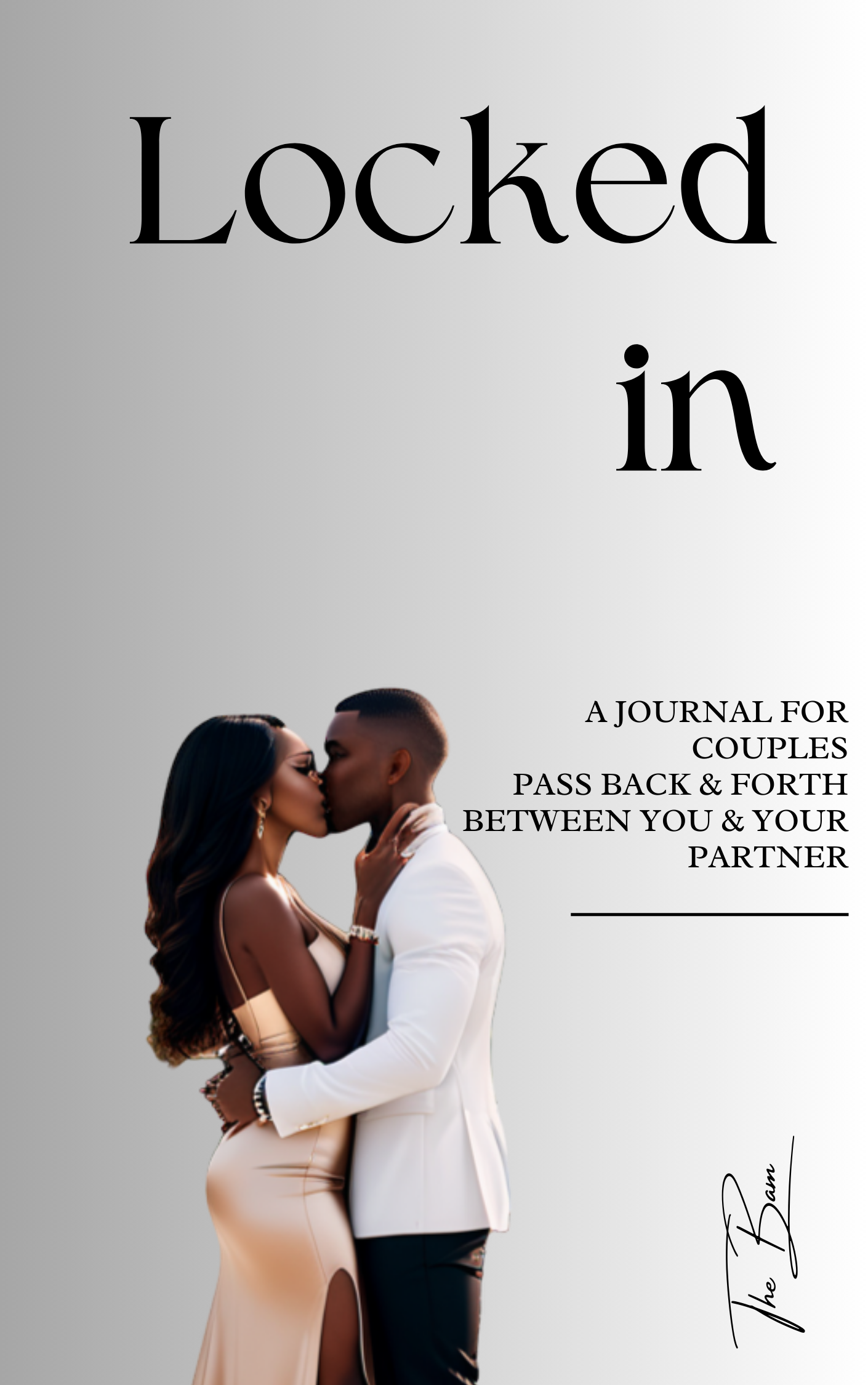 Locked in (couples journal)