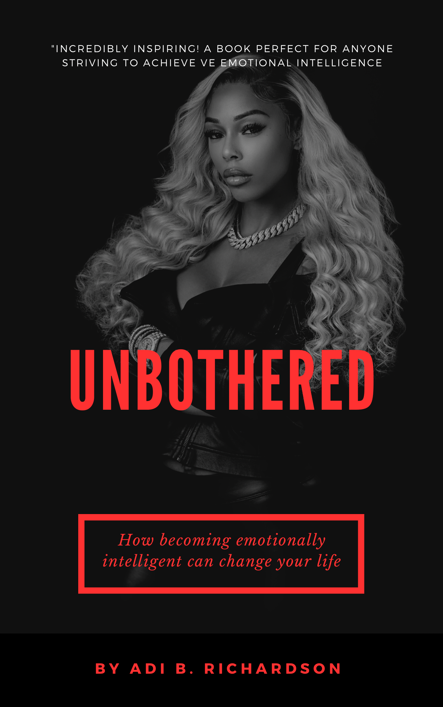 PREORDER Unbothered (Becoming emotionally intelligent)